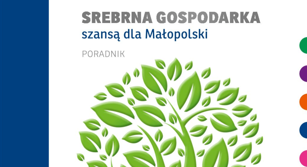 Fragment okładki Poradnika pt. "Srebrna Małopolska szansą dla Małopolski"